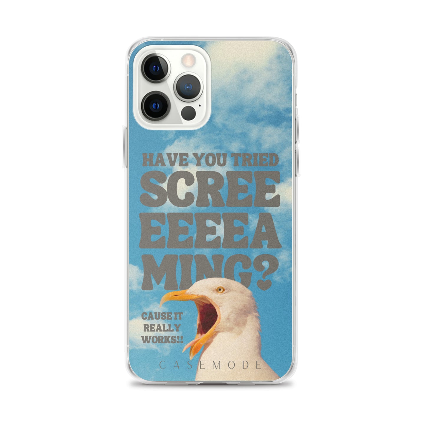 Have You Tried Screaming? iPhone Case