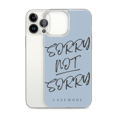 Sorry Not Sorry iPhone Case