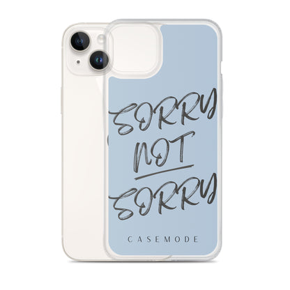 Sorry Not Sorry iPhone Case