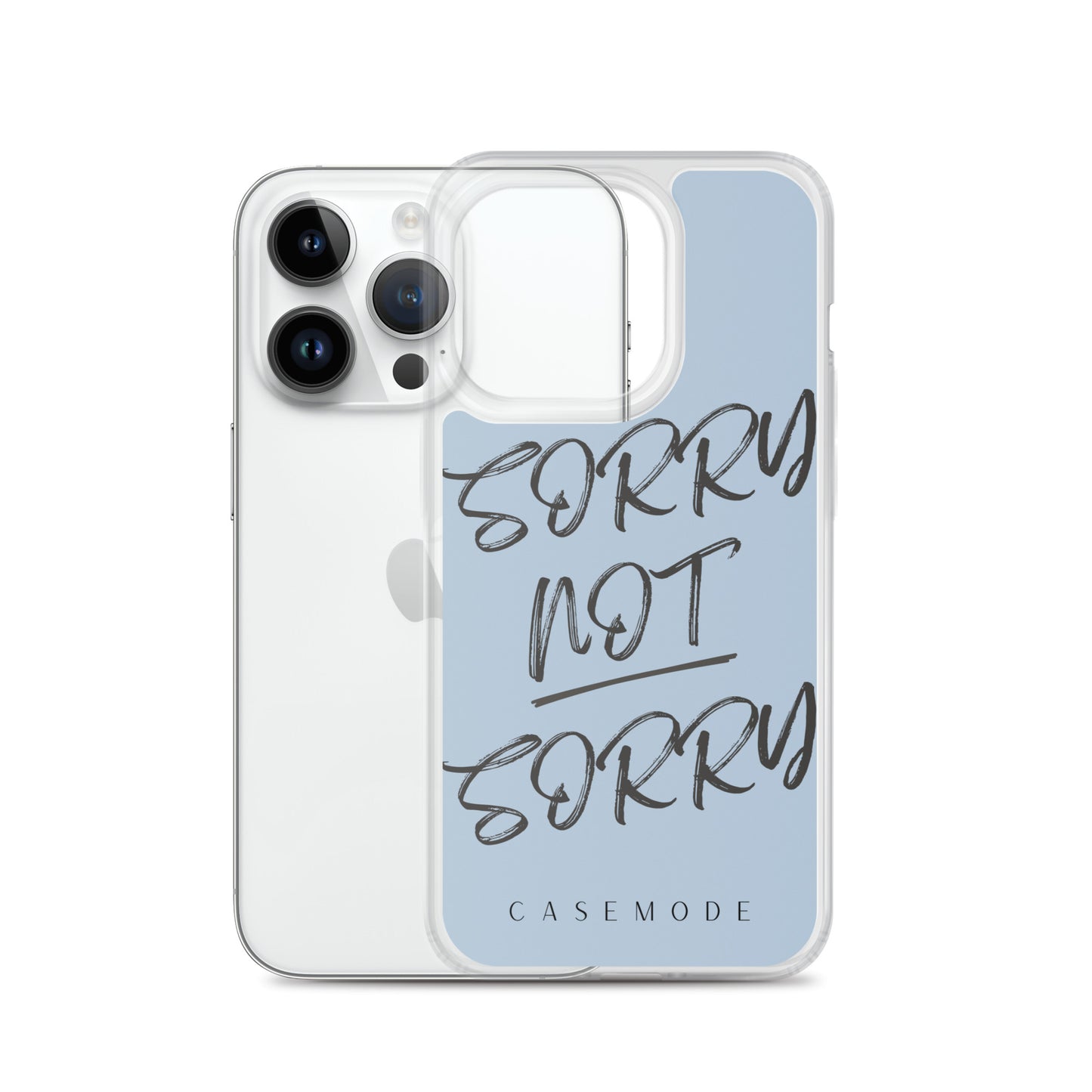 Sorry Not Sorry iPhone Case