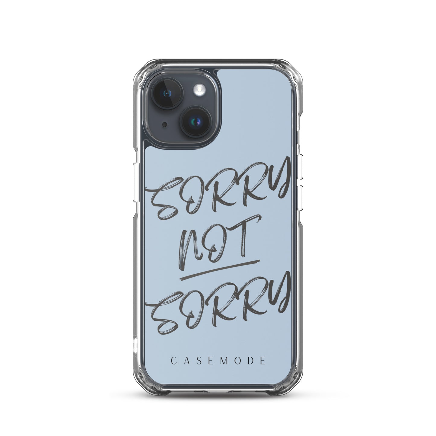 Sorry Not Sorry iPhone Case