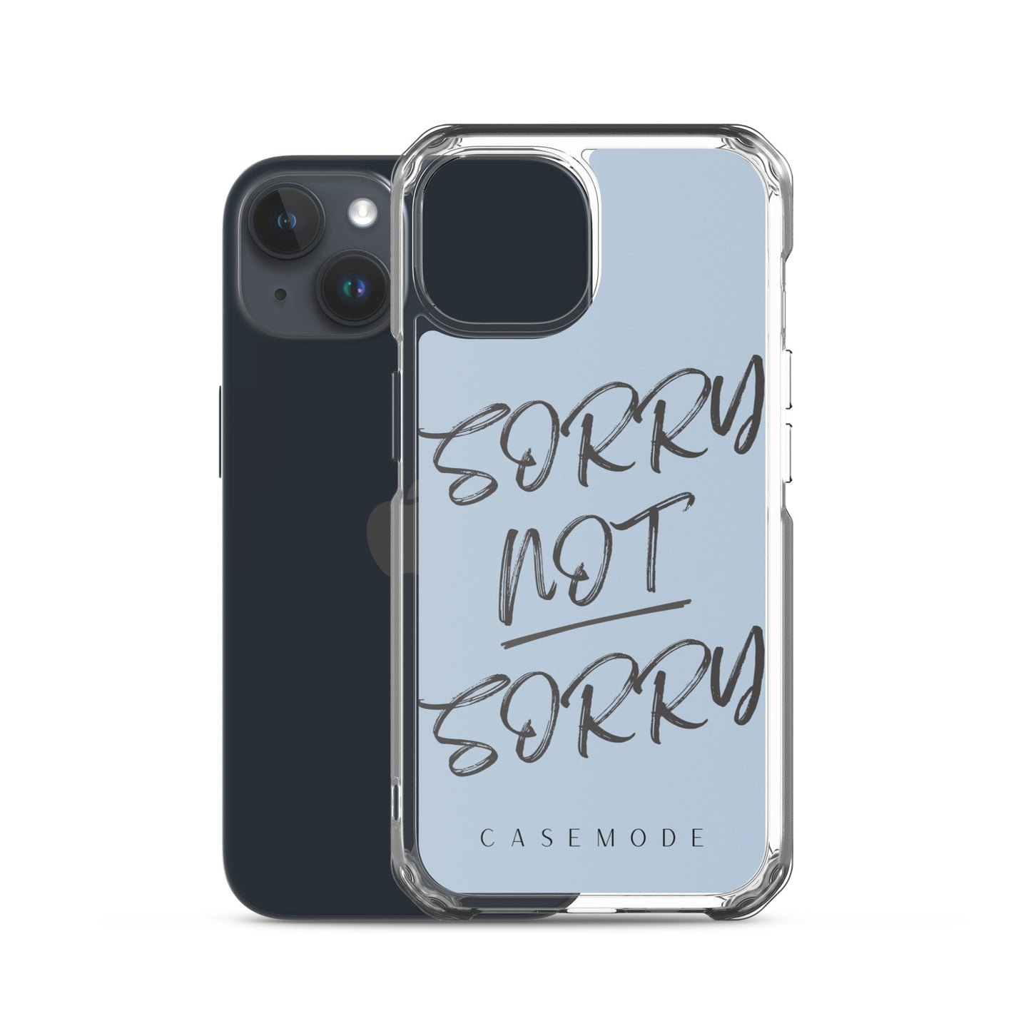 Sorry Not Sorry iPhone Case