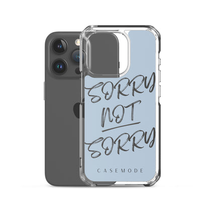 Sorry Not Sorry iPhone Case