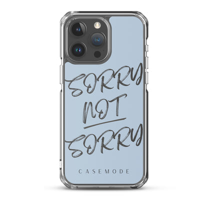 Sorry Not Sorry iPhone Case